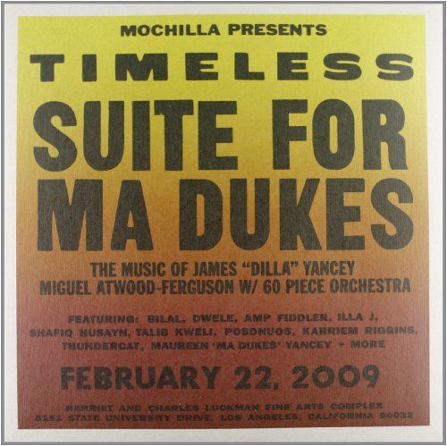 Timeless: Suite for Ma Dukes (The Music of James "Dilla" Yancey) [LP] - VINYL