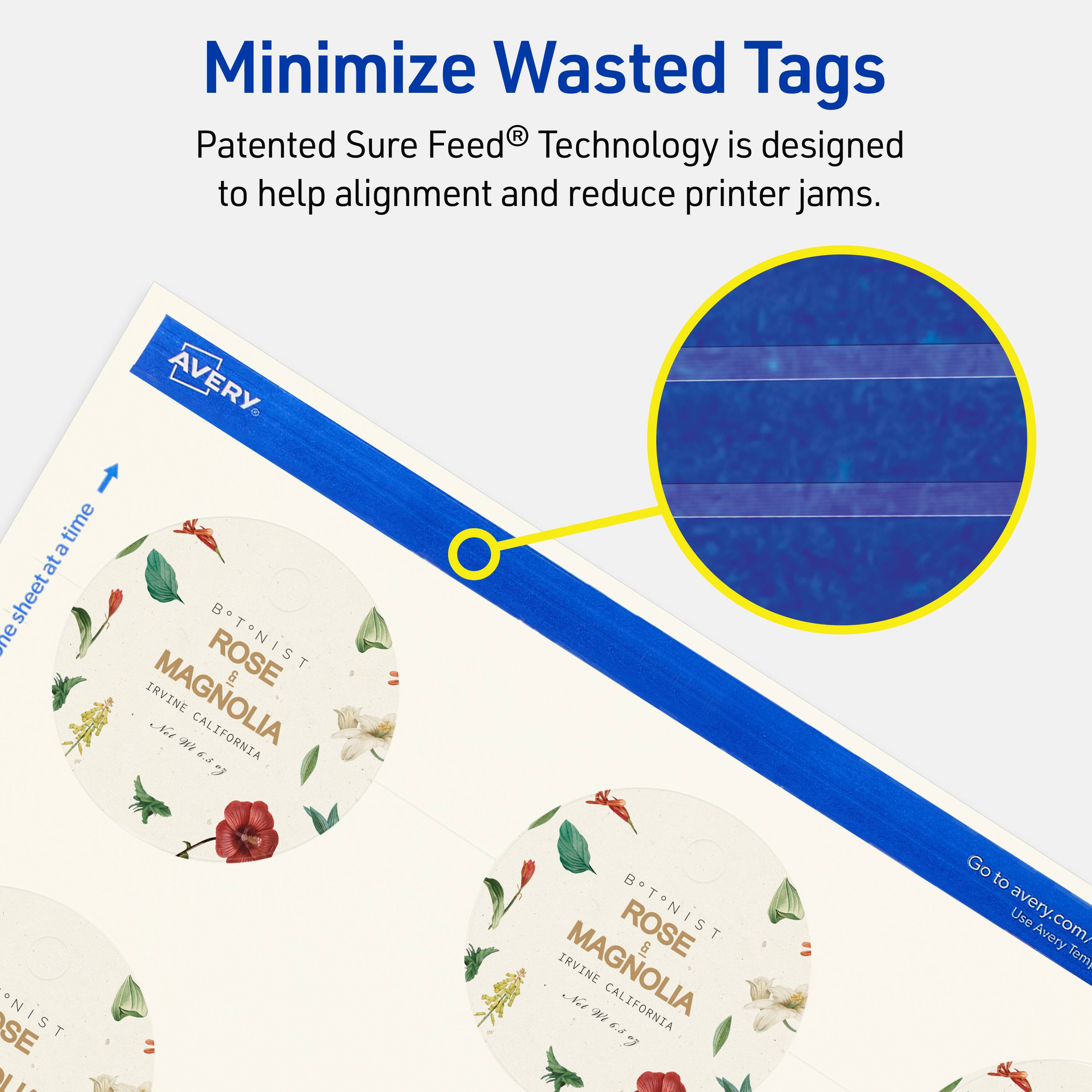 Minimize Wasted Tags

Patented Sure Feed® Technology is designed to help alignment and reduce printer jams.

AVERY time sheet

ROSE & MAGNOLIA
IRVINE, CALIFORNIA

Go to avery.com/ Use Avery Tem
