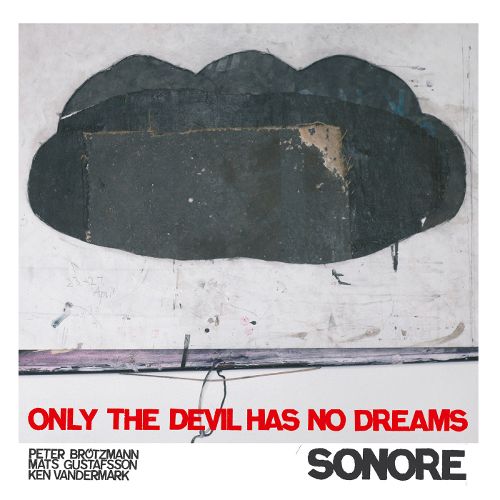  Only the Devil Has No Dreams [CD]