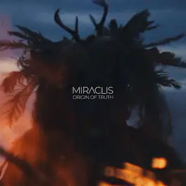 Miraclis - Origin Of Truth - VINYL LP