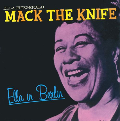 Mack the Knife: Ella in Berlin [CD]