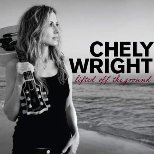 CHELY WRIGHT  
lifted off the ground