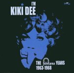 Front Standard. I'm Kiki Dee: The Fontana Years 1963-1968 [CD].