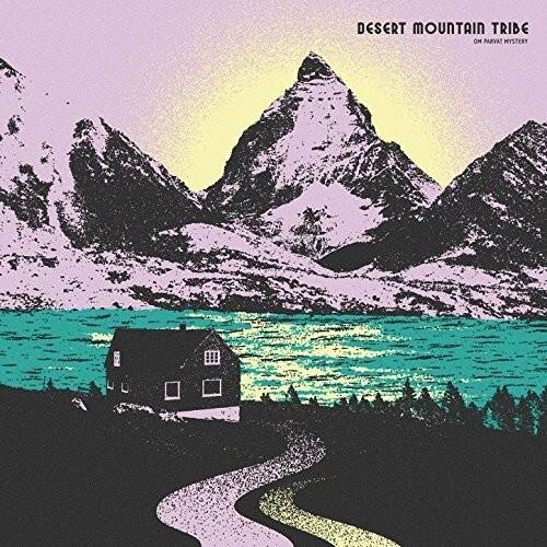 Desert Mountain Tribe - Om Parvat Mystery   - VINYL LP price history on PriceWatchPro