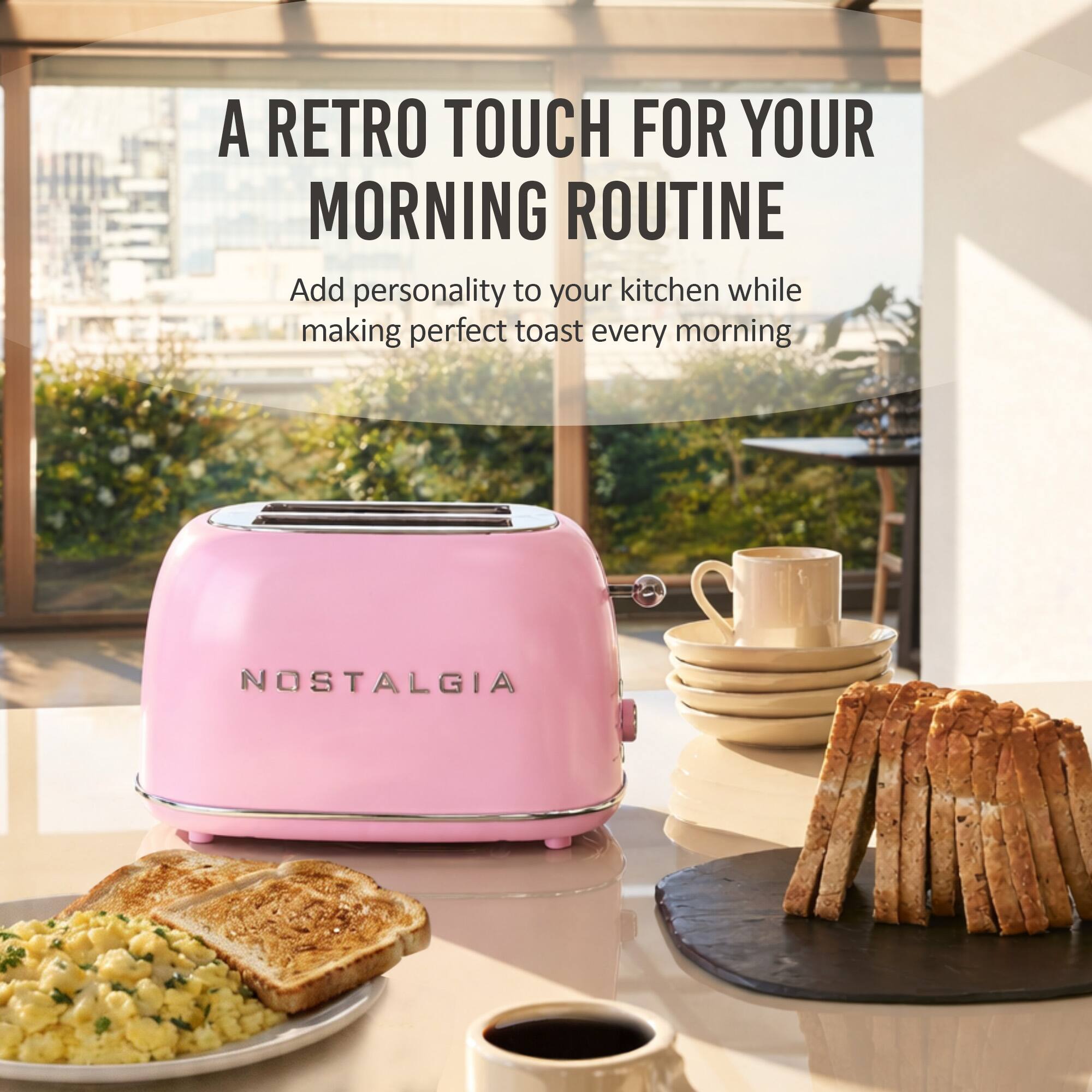 A RETRO TOUCH FOR YOUR MORNING ROUTINE

Add personality to your kitchen while making perfect toast every morning

NOSTALGIA