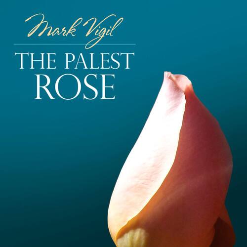 Mark Vigil - Palest Rose   - COMPACT DISCS [CD] price history on PriceWatchPro
