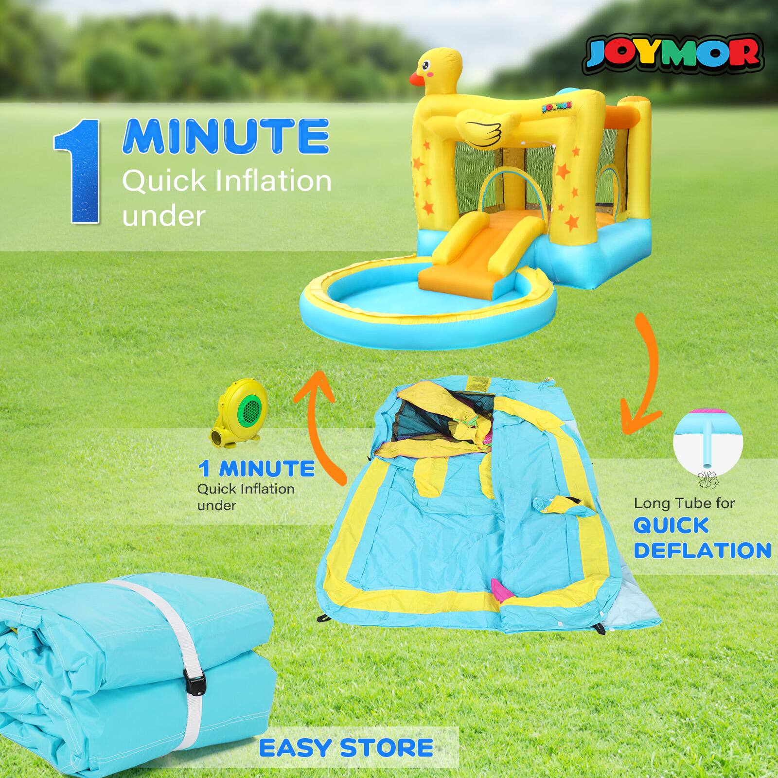 1 MINUTE Quick Inflation under

1 MINUTE Quick Inflation under

Long Tube for QUICK DEFLATION

EASY STORE

JOYMOR