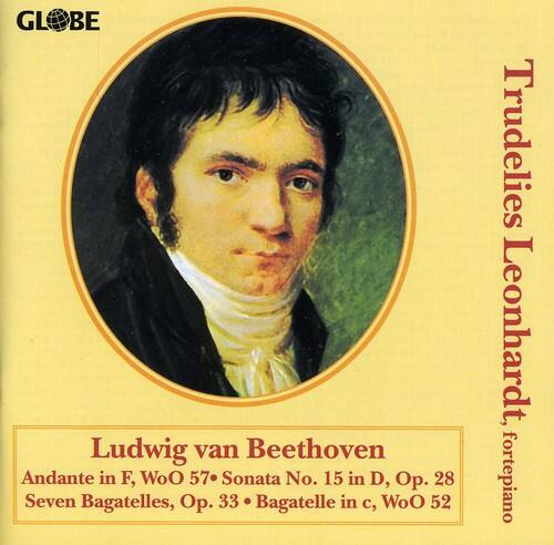 Ludwig van Beethoven  
Andante in F, WoO 57  
Sonata No. 15 in D, Op. 28  
Seven Bagatelles, Op. 33  
Bagatelle in c, WoO 52  

Trudelies Leonhardt, fortepiano  

GLOBE