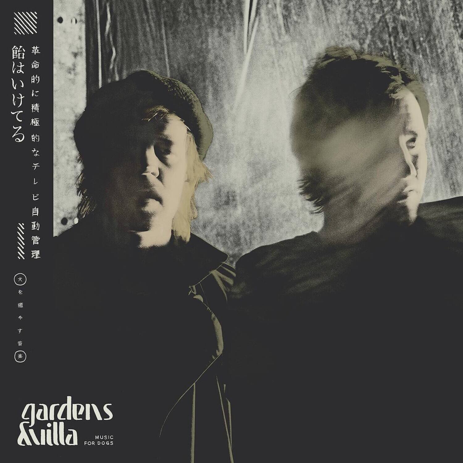 Gardens & Villa - Music For Dogs - VINYL LP