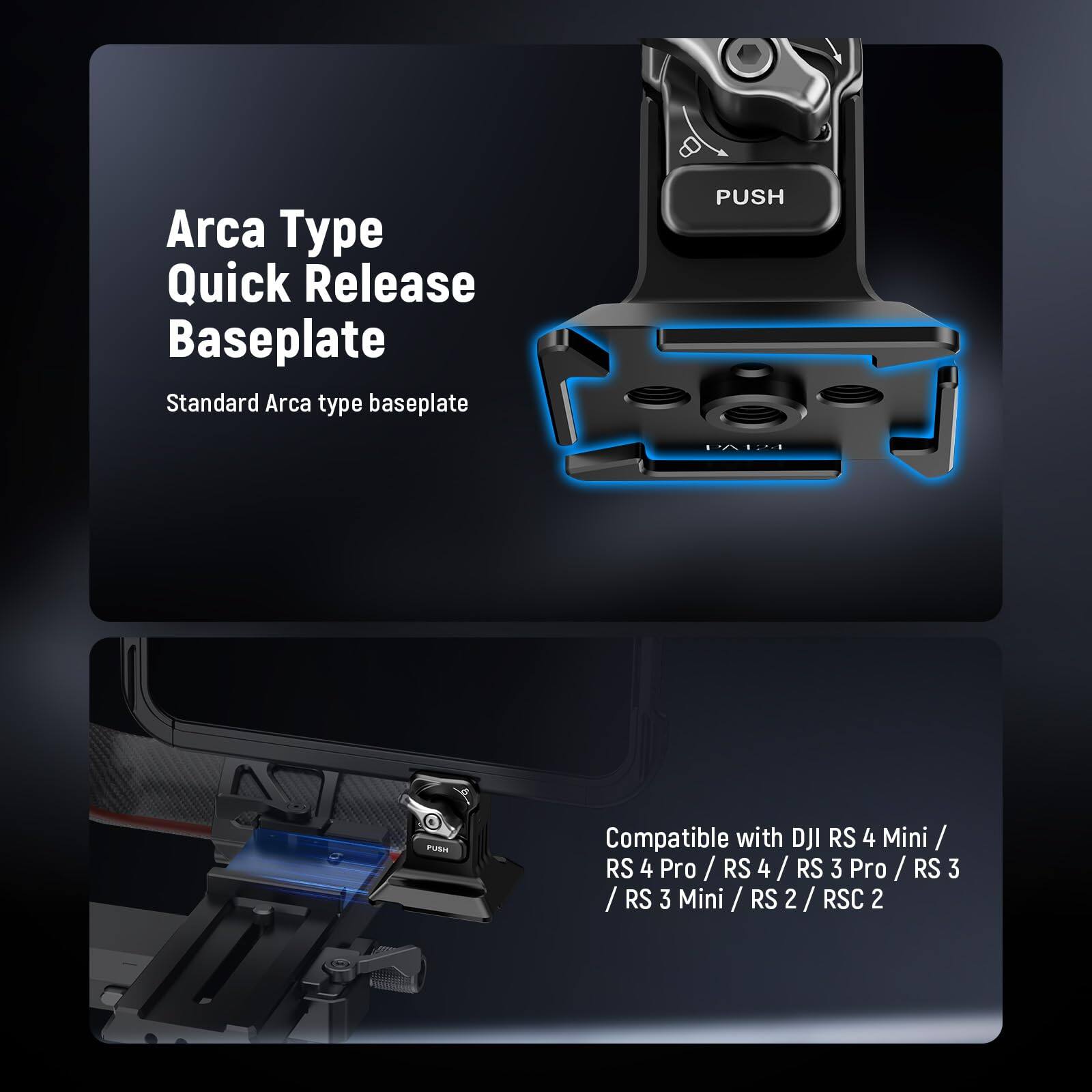 Arca Type Quick Release Baseplate  
Standard Arca type baseplate  

Compatible with DJI RS 4 Mini / RS 4 Pro / RS 4 / RS 3 Pro / RS 3 / RS 3 Mini / RS 2 / RSC 2