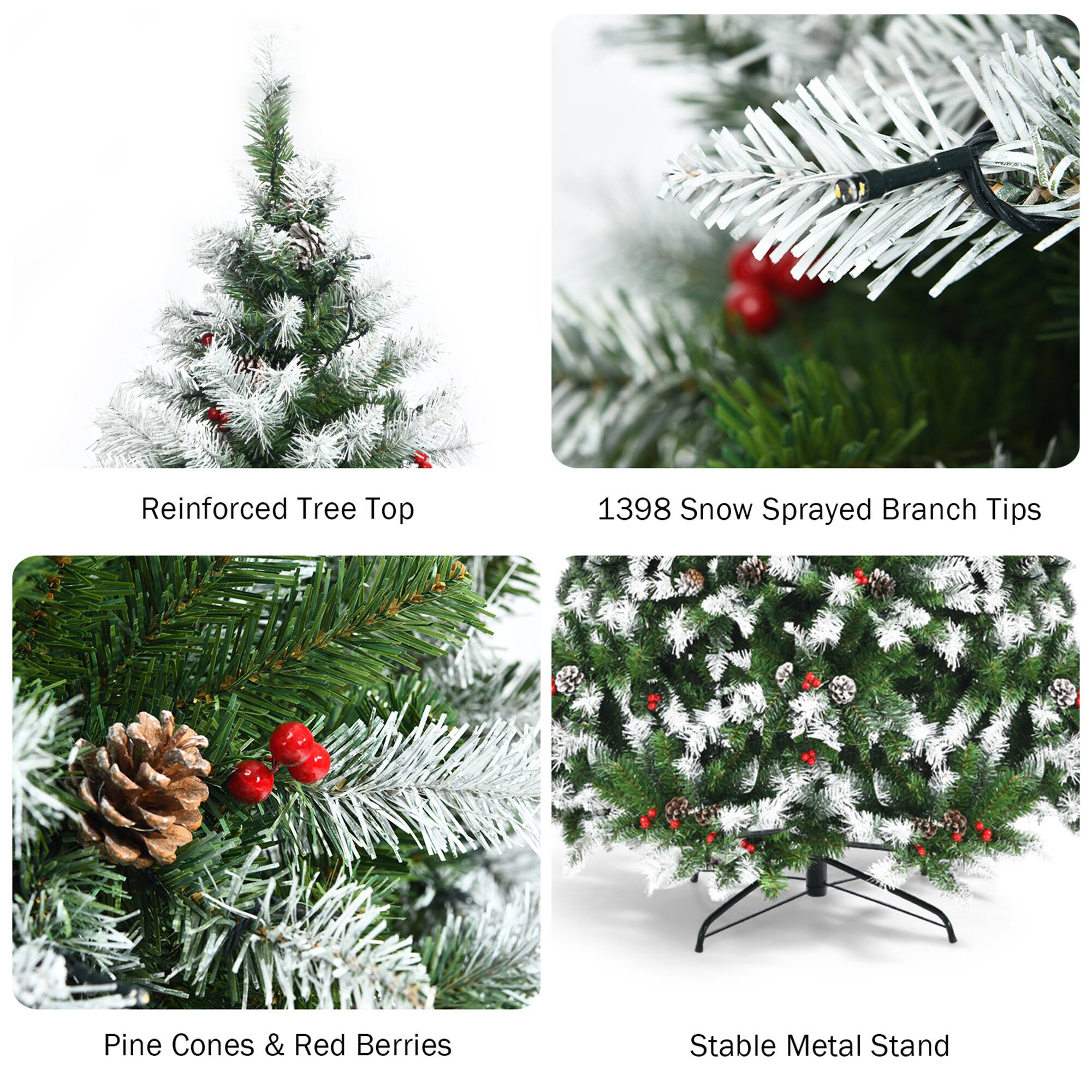 Reinforced Tree Top

1398 Snow Sprayed Branch Tips

Pine Cones & Red Berries

Stable Metal Stand