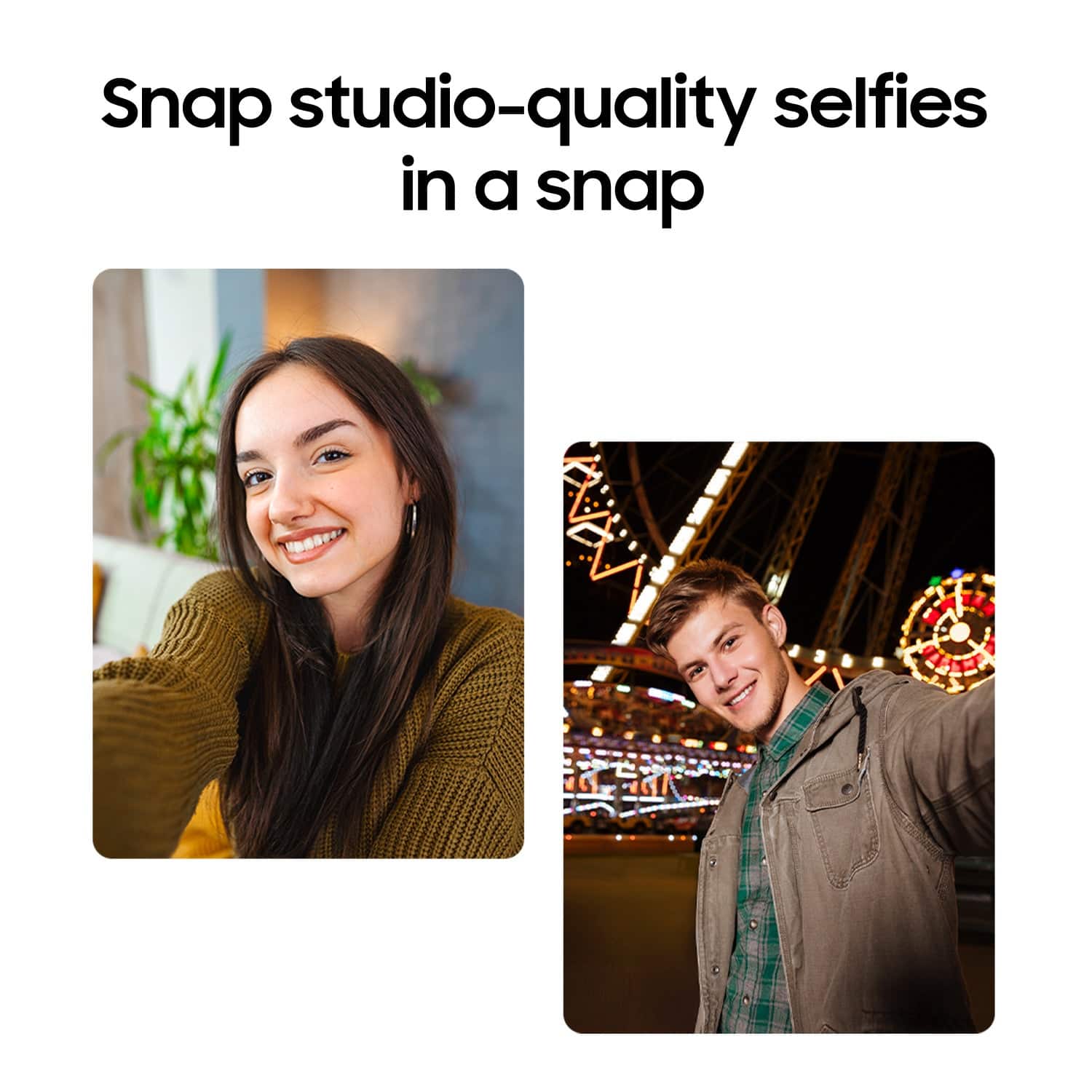 Snap studio-quality selfies in a snap