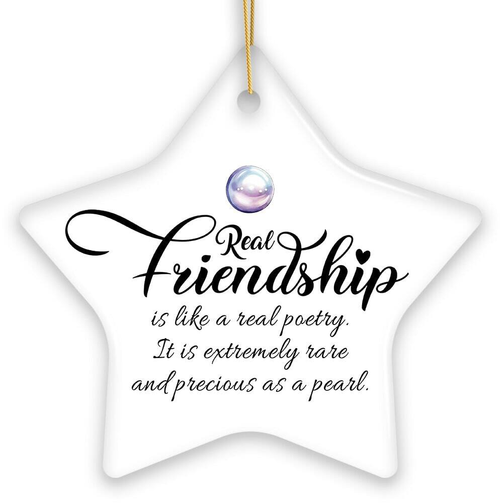 Real Friendship is like a real poetry. It is extremely rare and precious as a pearl.