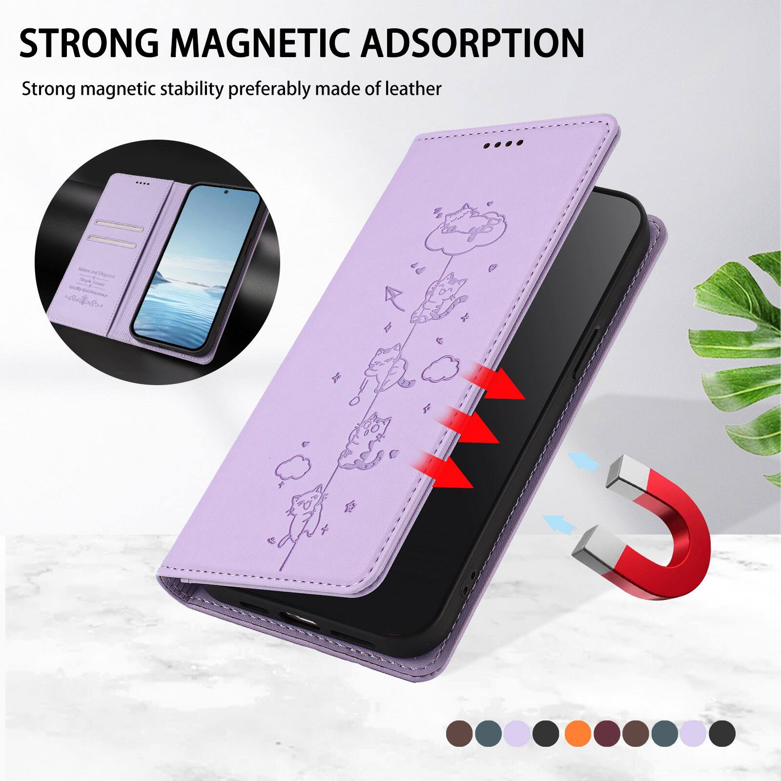 STRONG MAGNETIC ADSORPTION  
Strong magnetic stability preferably made of leather