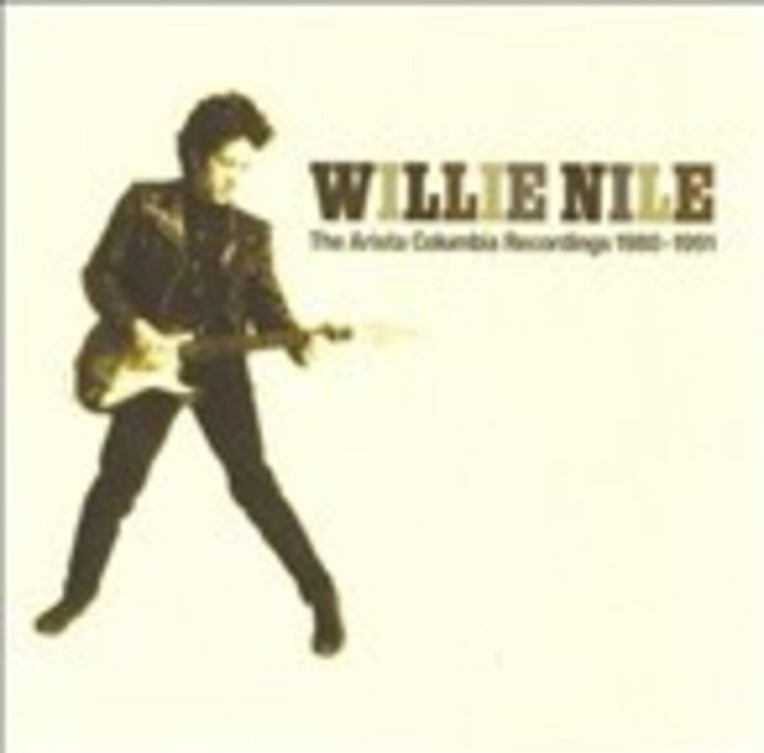 WILLIE NILE  
The Avista Columbia Recordings 1980-1981