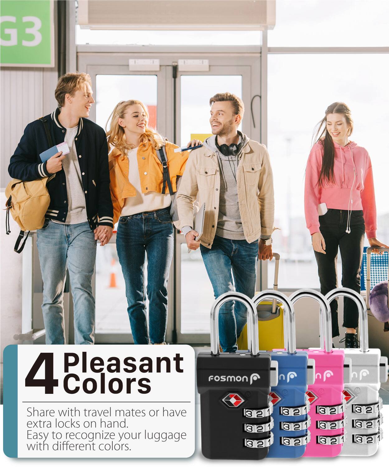 G3 Pleasant 4 Colors fosmon Share with travel mates or have 3 2 extra locks on hand. 3 2 Easy to recognize your luggage with different colors.