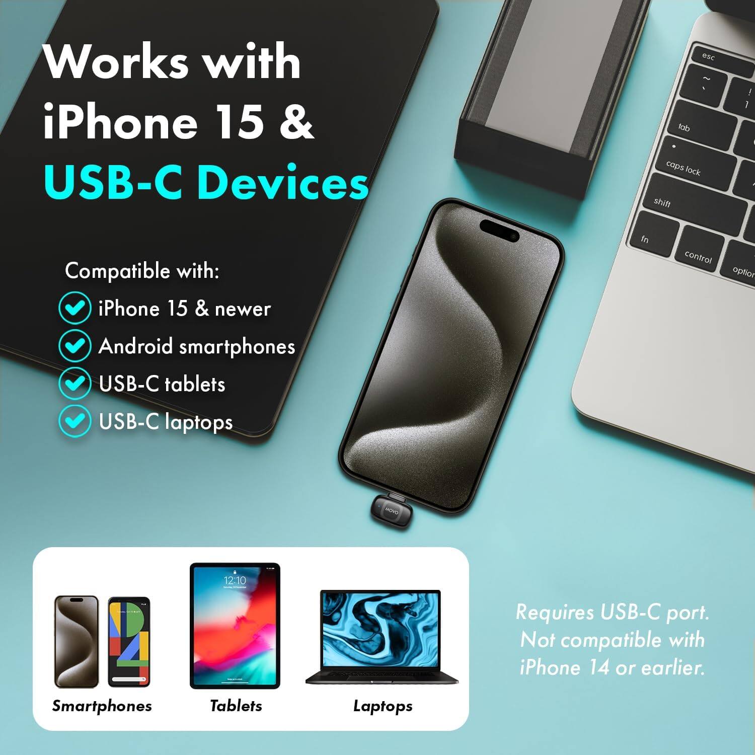 Works with iPhone 15 & USB-C Devices

Compatible with:
- iPhone 15 & newer
- Android smartphones
- USB-C tablets
- USB-C laptops

Requires USB-C port. Not compatible with iPhone 14 or earlier.

Smartphones | Tablets | Laptops