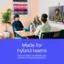 Made for hybrid teams: Plug-and-play compatibility with all video conferencing platforms.