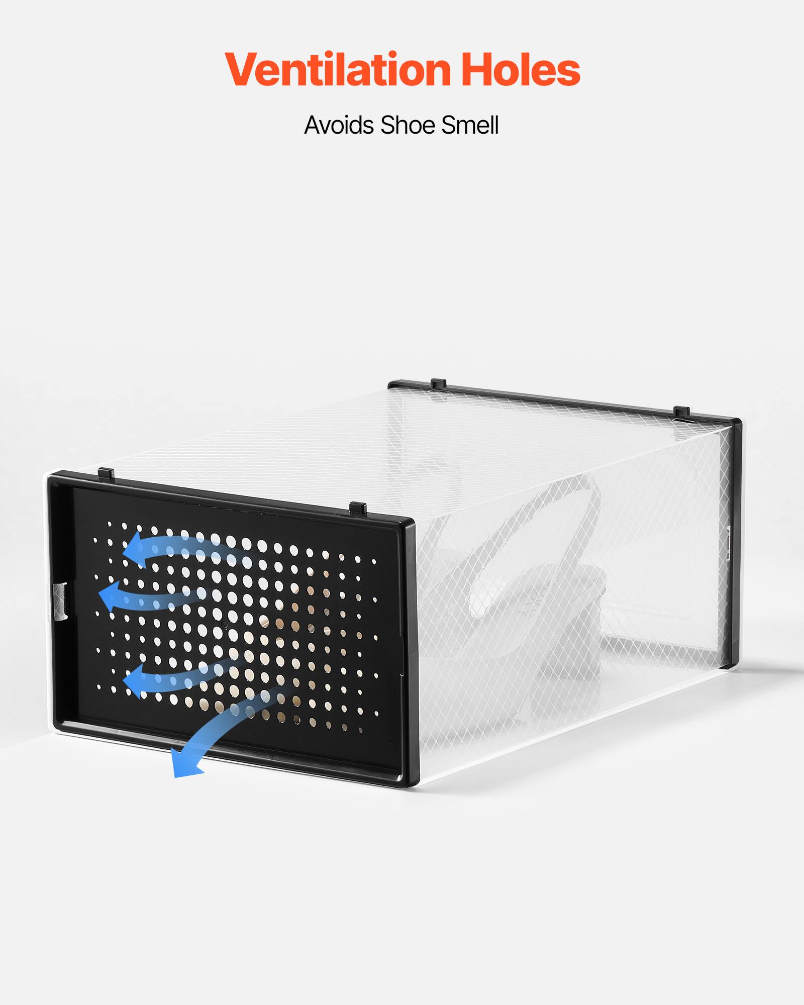 Ventilation Holes
Avoids Shoe Smell