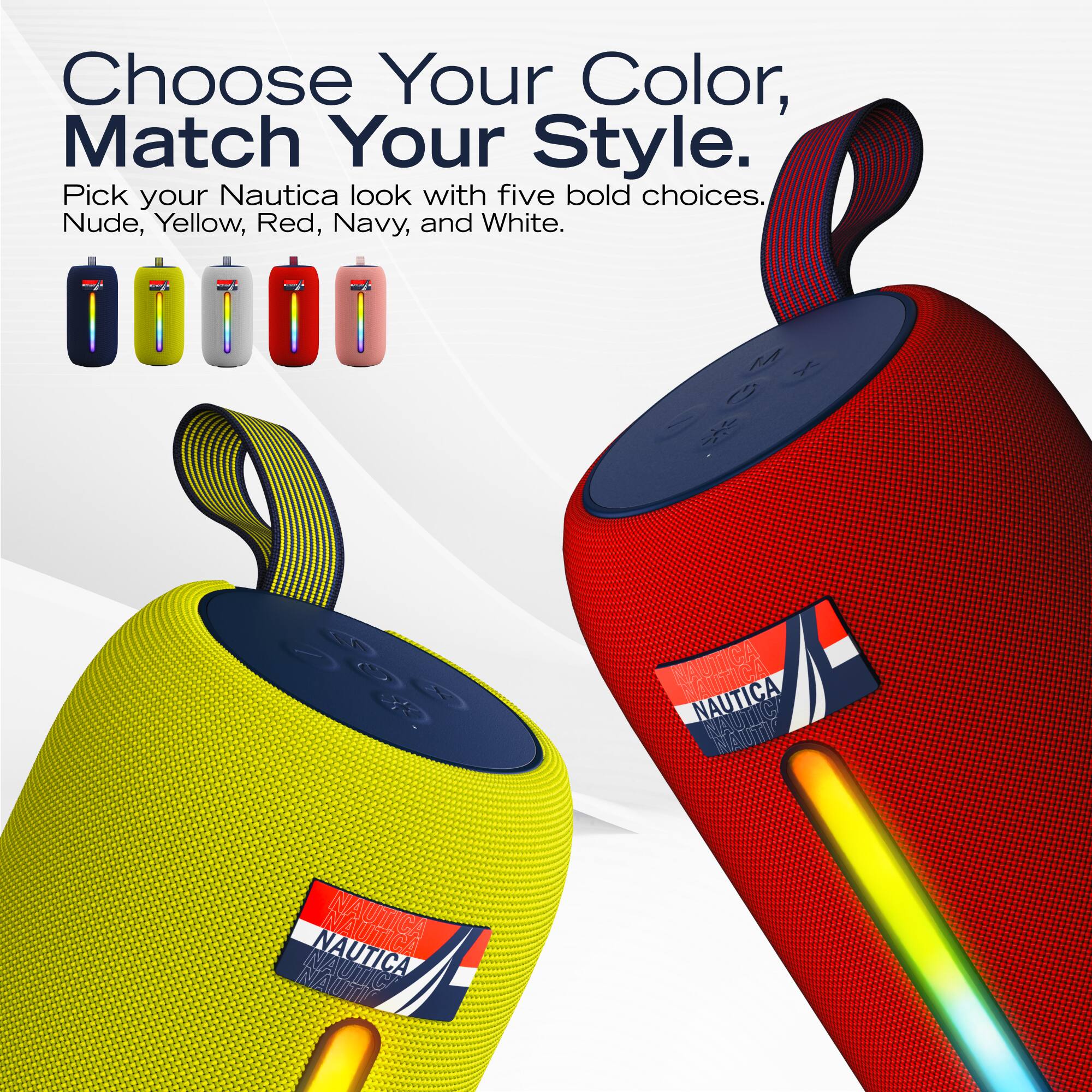 Choose Your Color, Match Your Style.

Pick your Nautica look with five bold choices: Nude, Yellow, Red, Navy, and White.