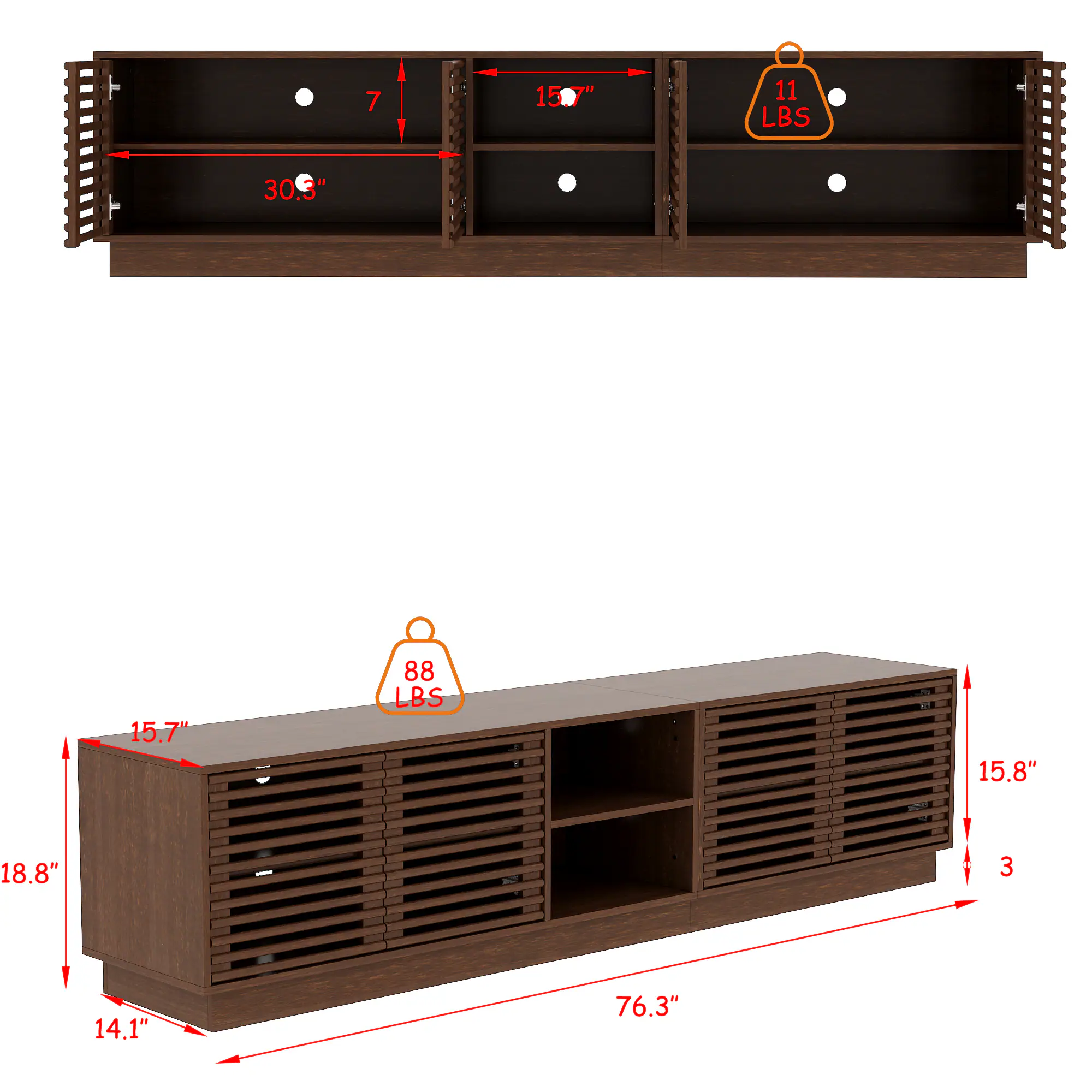 - Top shelf: 15.7" wide, 30.3" deep, 11 lbs capacity
- Middle shelf: 15.7" wide, 30.3" deep, 11 lbs capacity
- Bottom shelf: 15.7" wide, 30.3" deep, 88 lbs capacity
- Cabinet width: 76.3"
- Cabinet height: 15.8"
- Cabinet depth: 18.8"
- Cabinet height from floor: 14.1"
