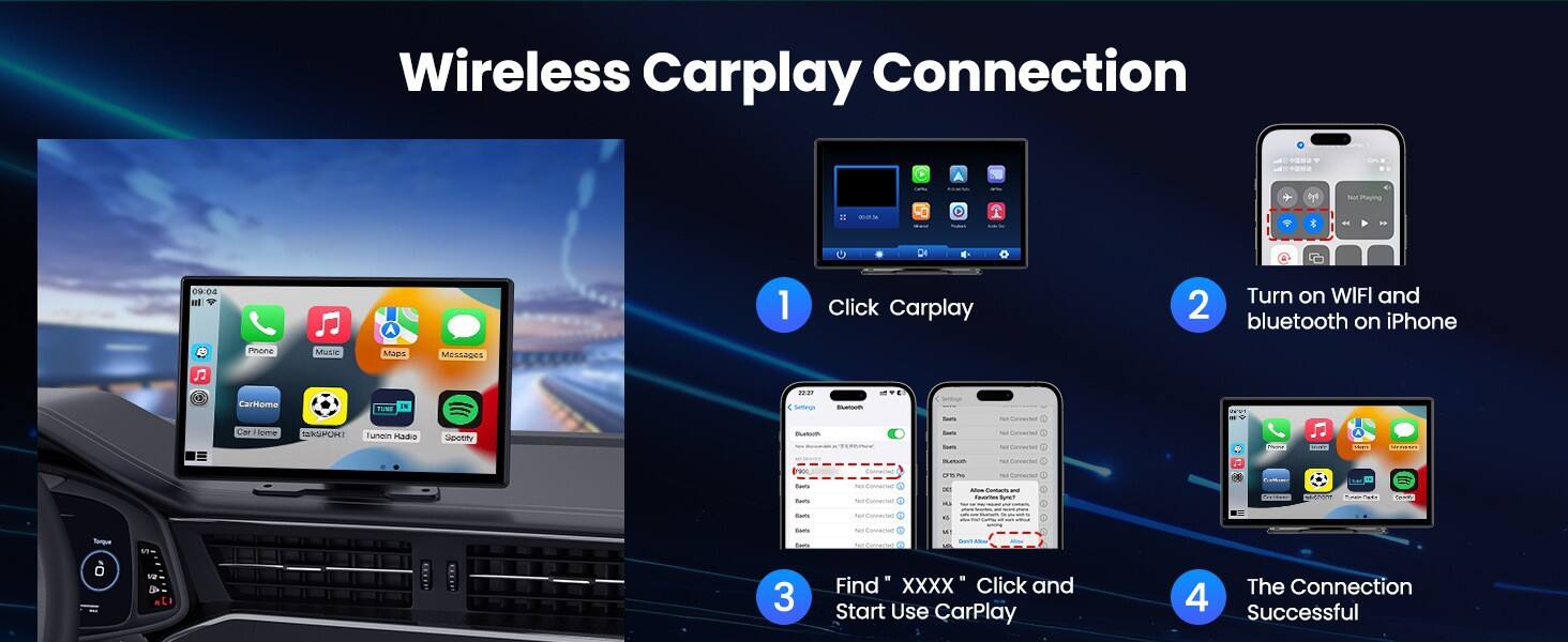 Wireless Carplay Connection

1. Click Carplay
2. Turn on WIFI and bluetooth on iPhone
3. Find "XXXX" Click and Start Use CarPlay
4. The Connection Successful