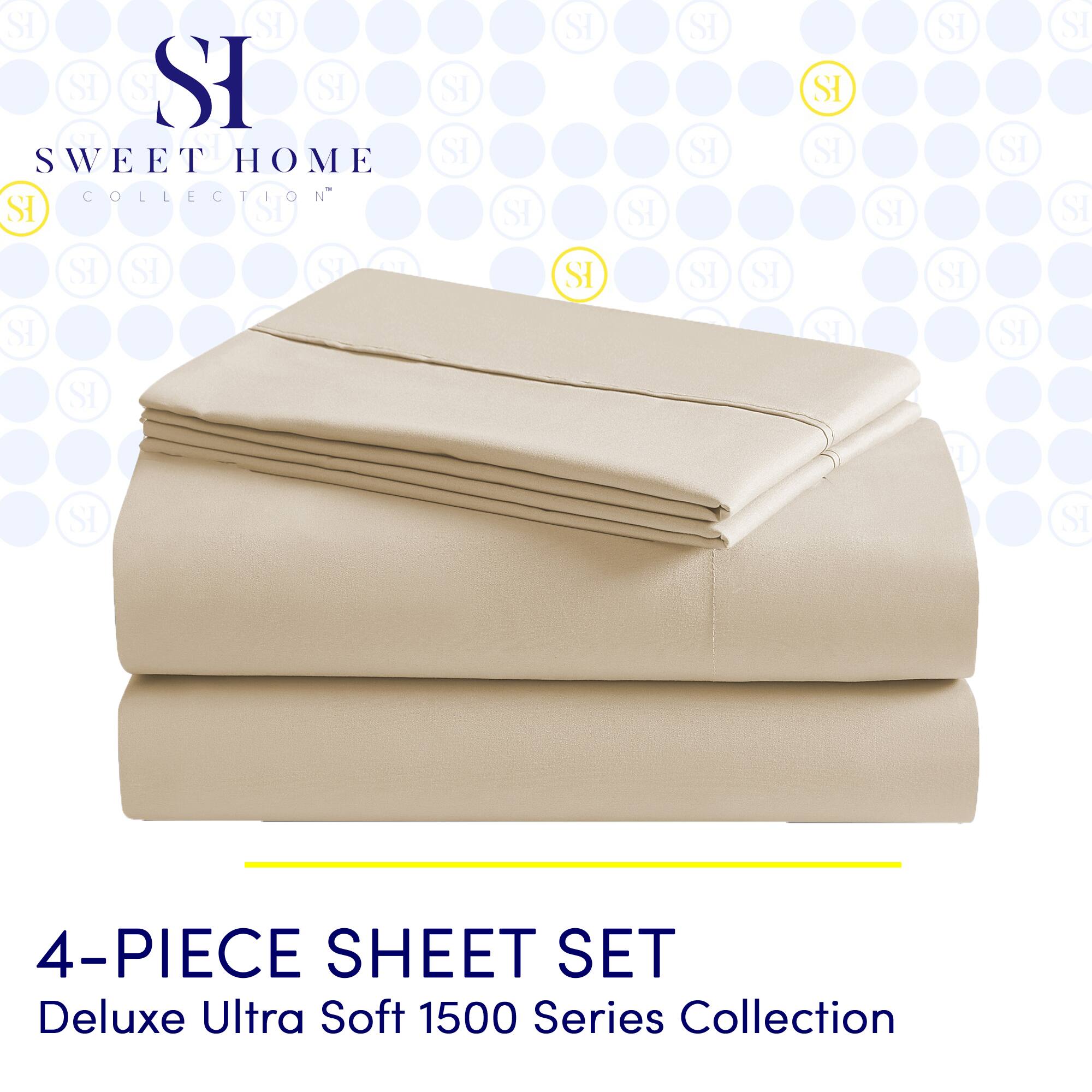 SI  
SWEET HOME  
COLLECTION™  

4-PIECE SHEET SET  
Deluxe Ultra Soft 1500 Series Collection