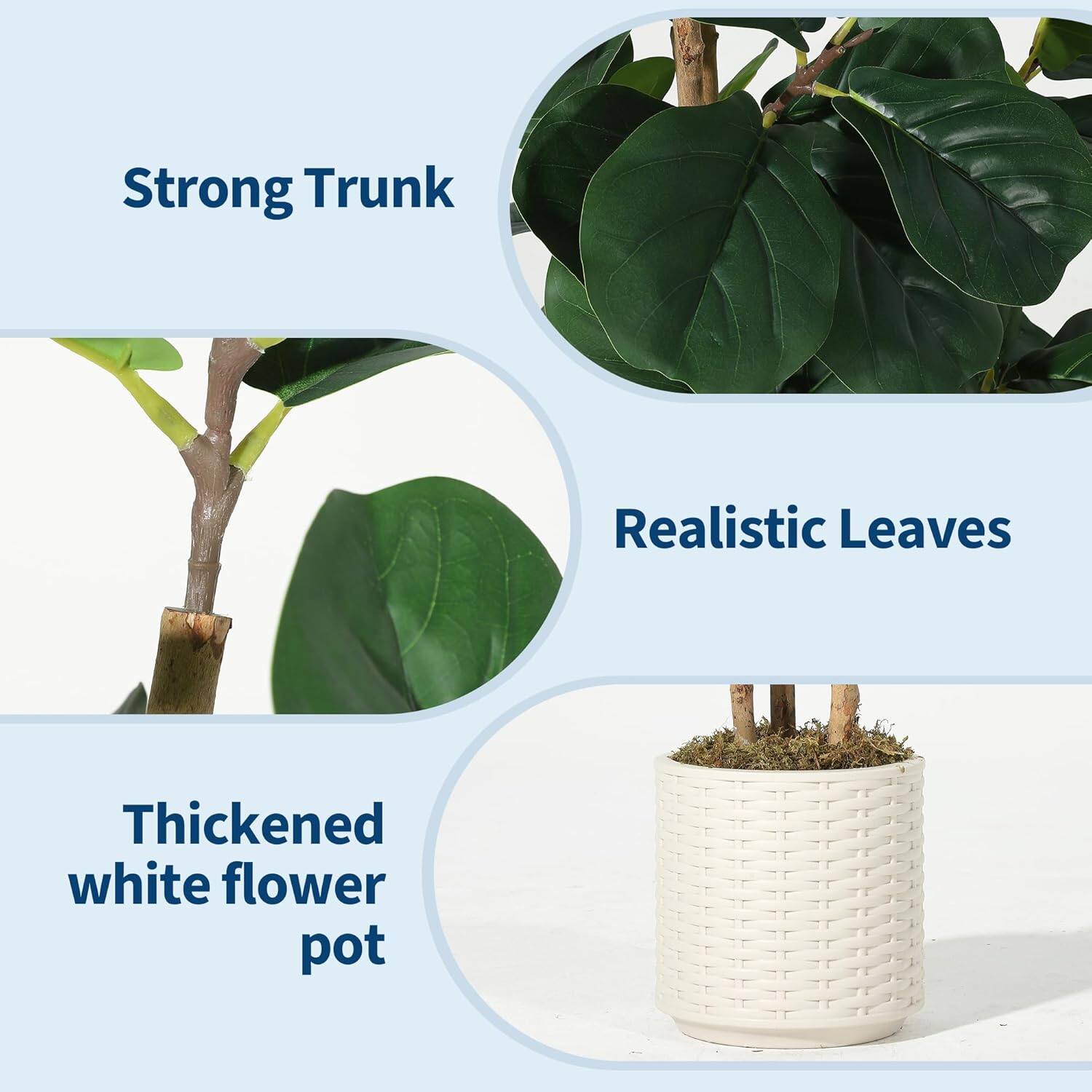 Strong Trunk  
Realistic Leaves  
Thickened white flower pot