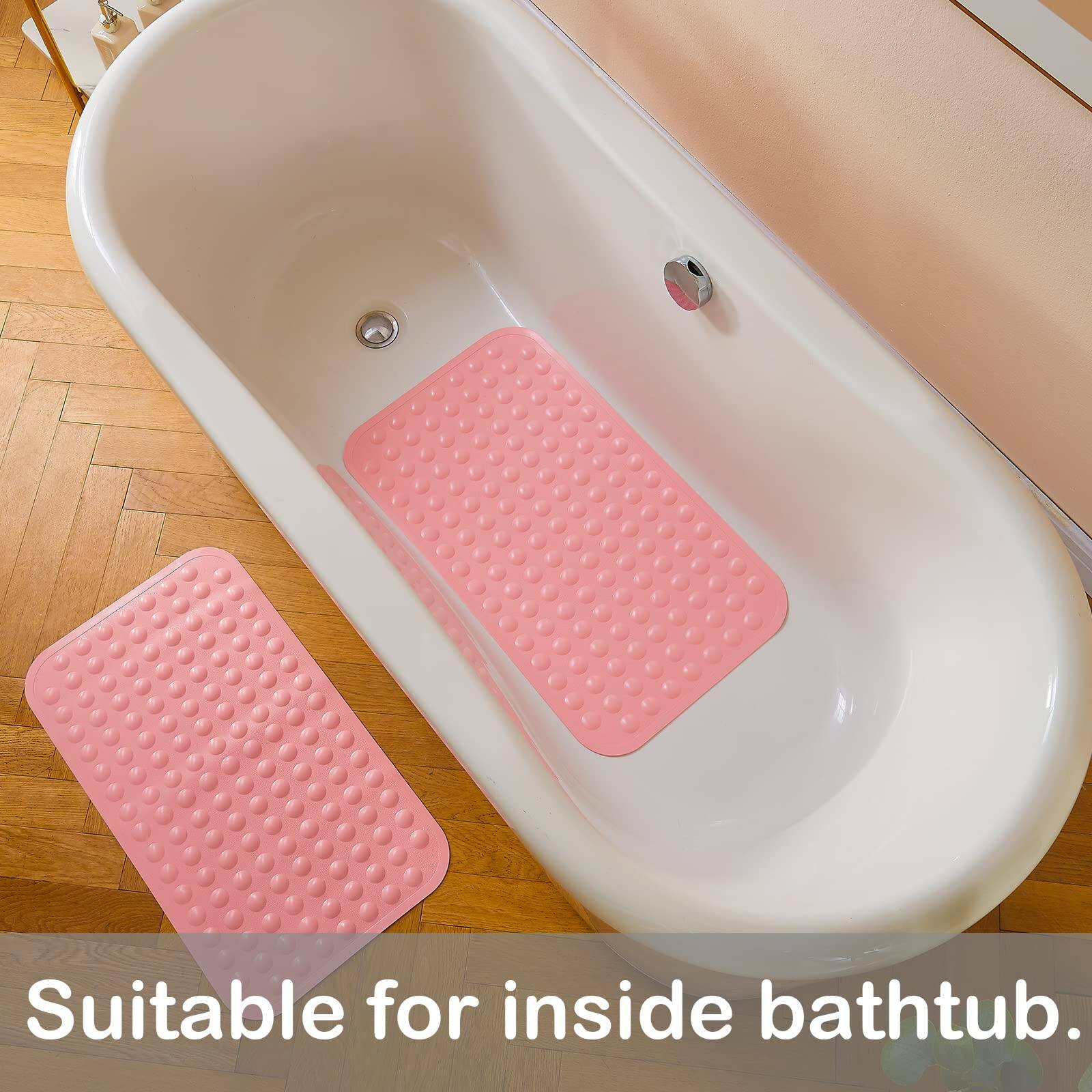 Suitable for inside bathtub.