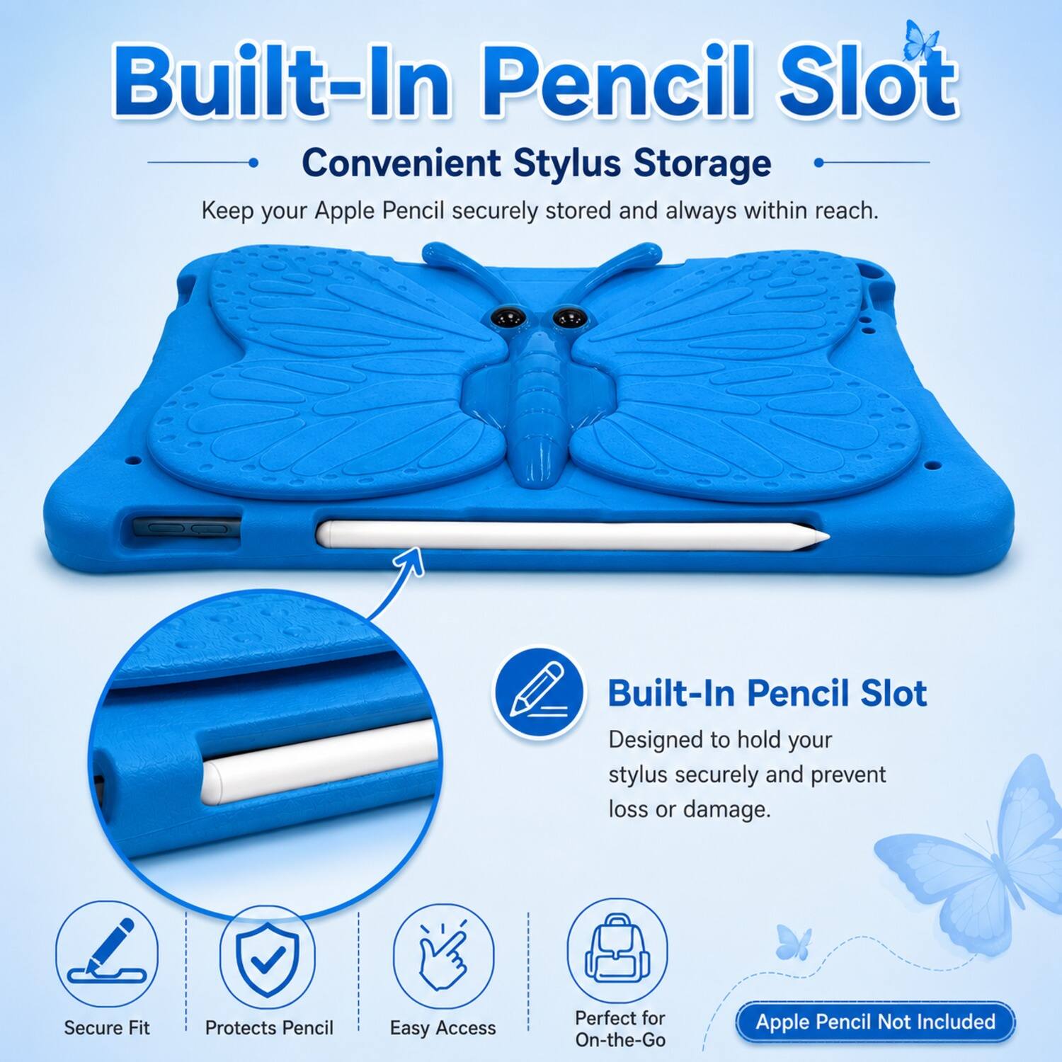 Built-In Pencil Slot  
Convenient Stylus Storage  
Keep your Apple Pencil securely stored and always within reach.  

Built-In Pencil Slot  
Designed to hold your stylus securely and prevent loss or damage.  

Secure Fit  
Protects Pencil  
Easy Access  
Perfect for On-the-Go  

Apple Pencil Not Included