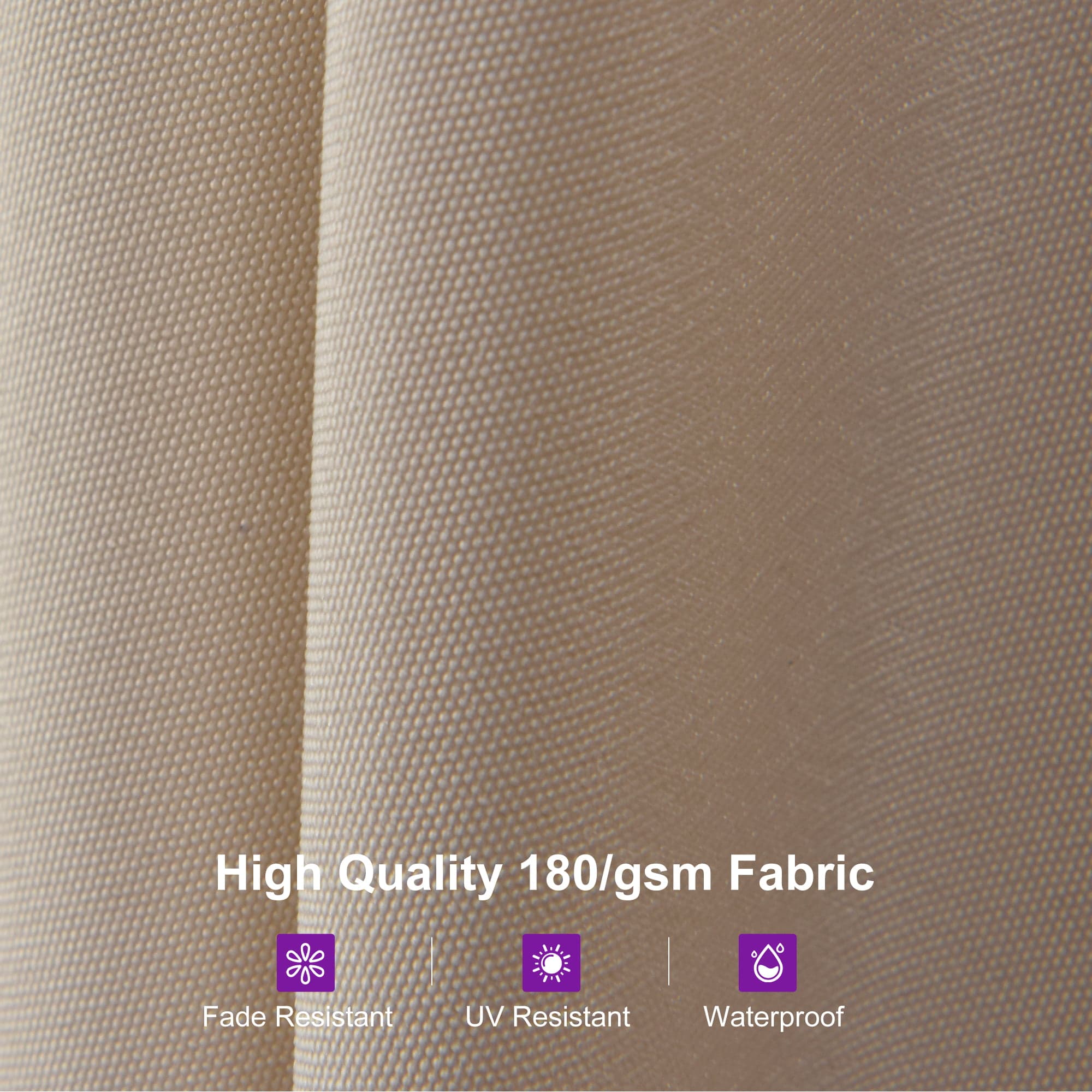 High Quality 180/gsm Fabric

- Fade Resistant
- UV Resistant
- Waterproof