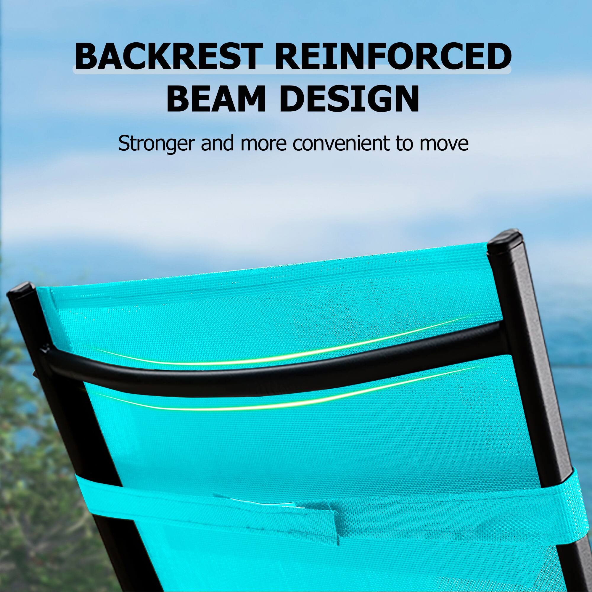 BACKREST REINFORCED BEAM DESIGN  
Stronger and more convenient to move