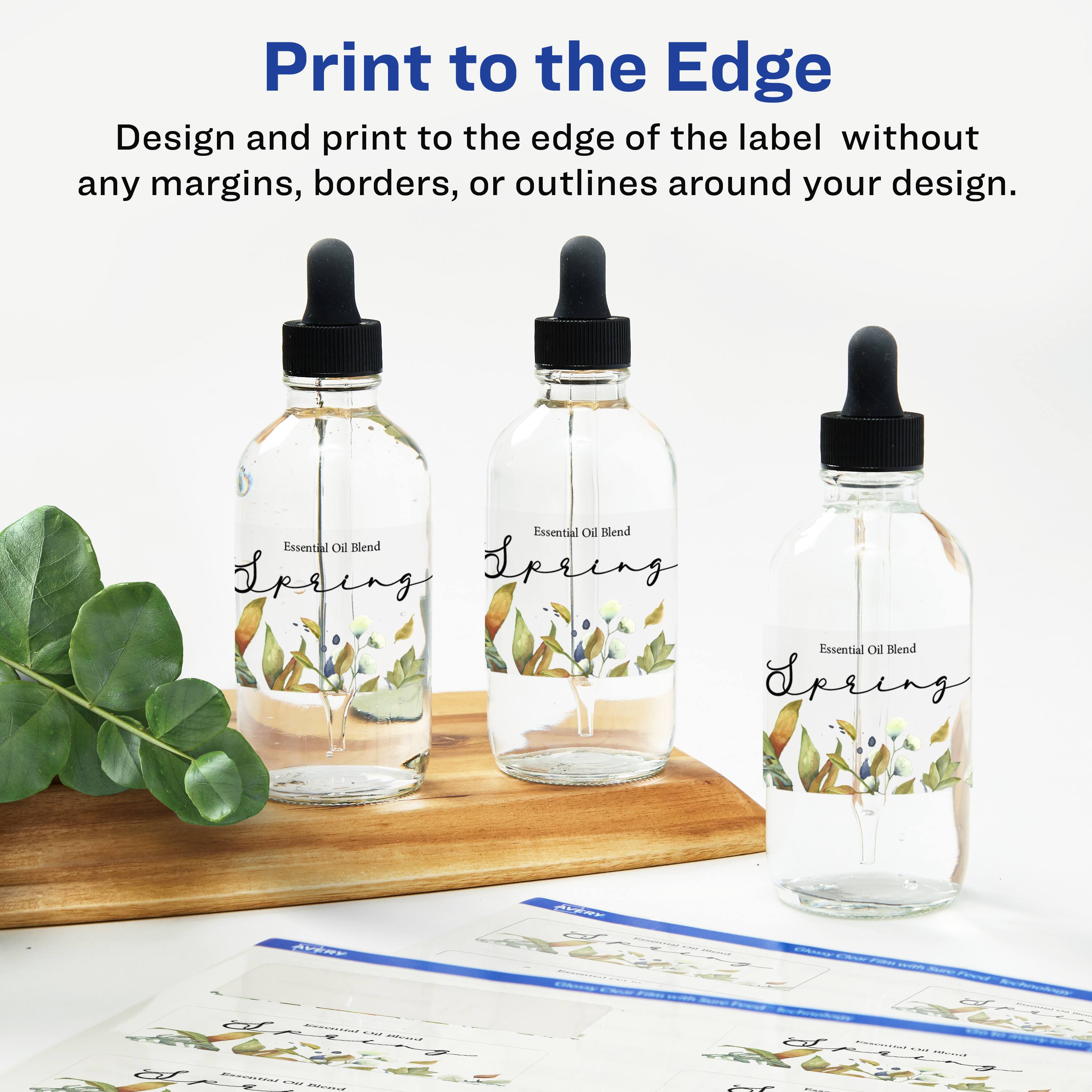 Print to the Edge

Design and print to the edge of the label without any margins, borders, or outlines around your design.

Essential Oil Blend  
Essential Oil Blend  
Spring  
Spring  
Essential Oil Blend  
Spring