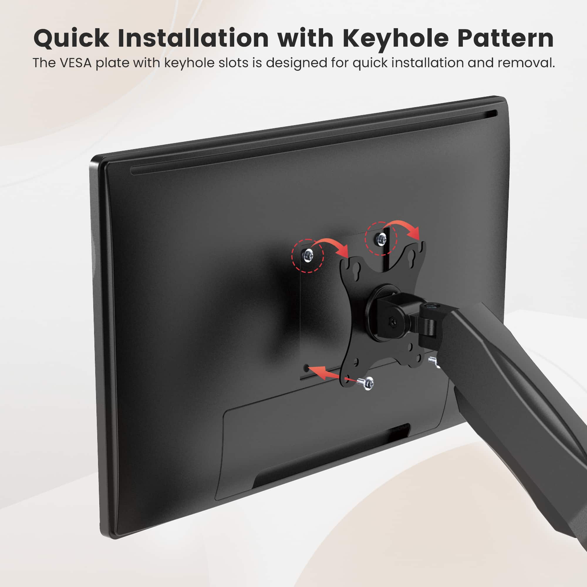 Quick Installation with Keyhole Pattern: The VESA plate with keyhole slots is designed for quick installation and removal.