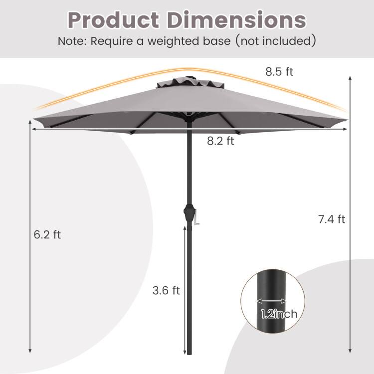 Product Dimensions  
Note: Require a weighted base (not included)  
8.5 ft  
8.2 ft  
6.2 ft  
7.4 ft  
3.6 ft  
1.2 inch