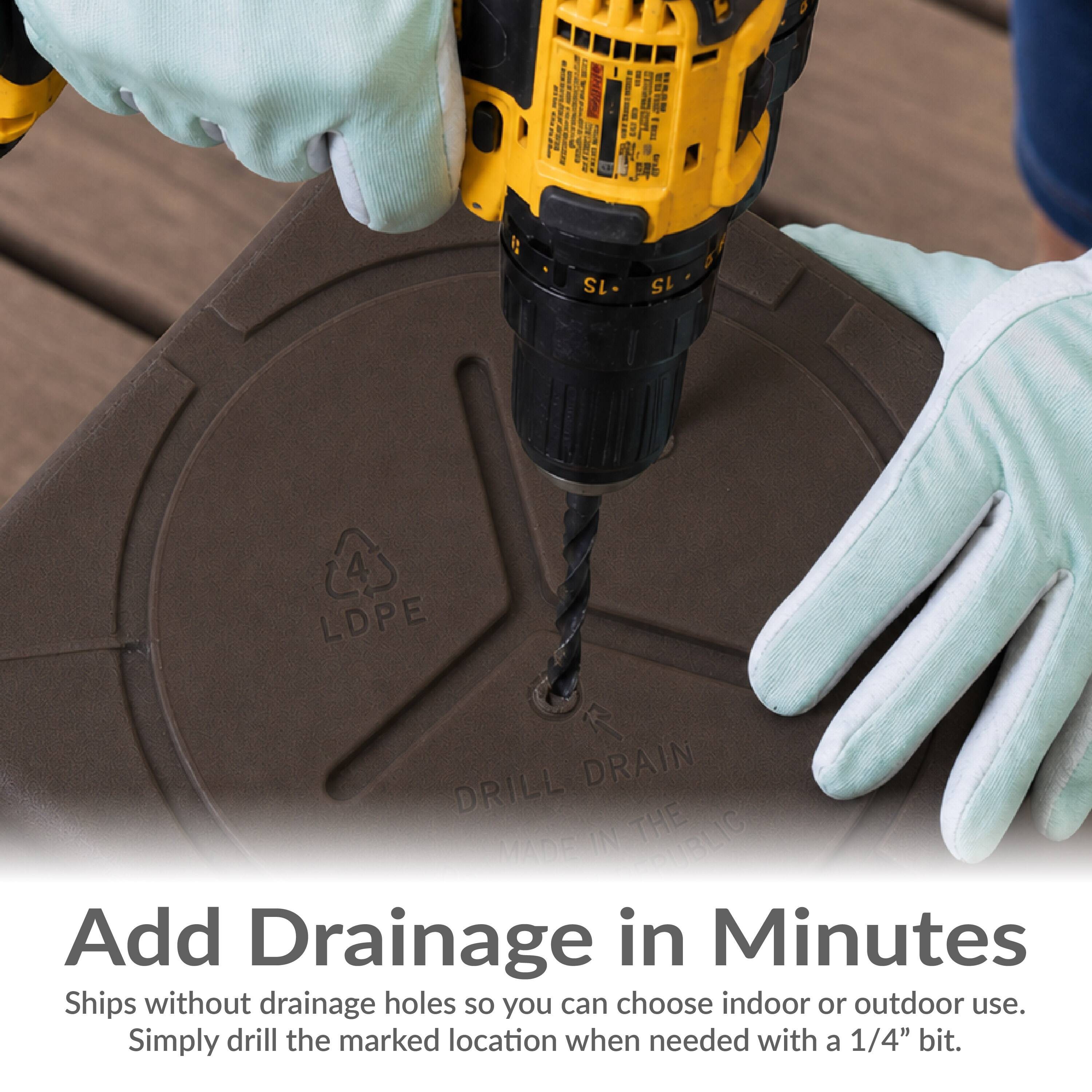 LDPE DRILL DRAIN  
MADE IN THE USA  

Add Drainage in Minutes  
Ships without drainage holes so you can choose indoor or outdoor use.  
Simply drill the marked location when needed with a 1/4" bit.