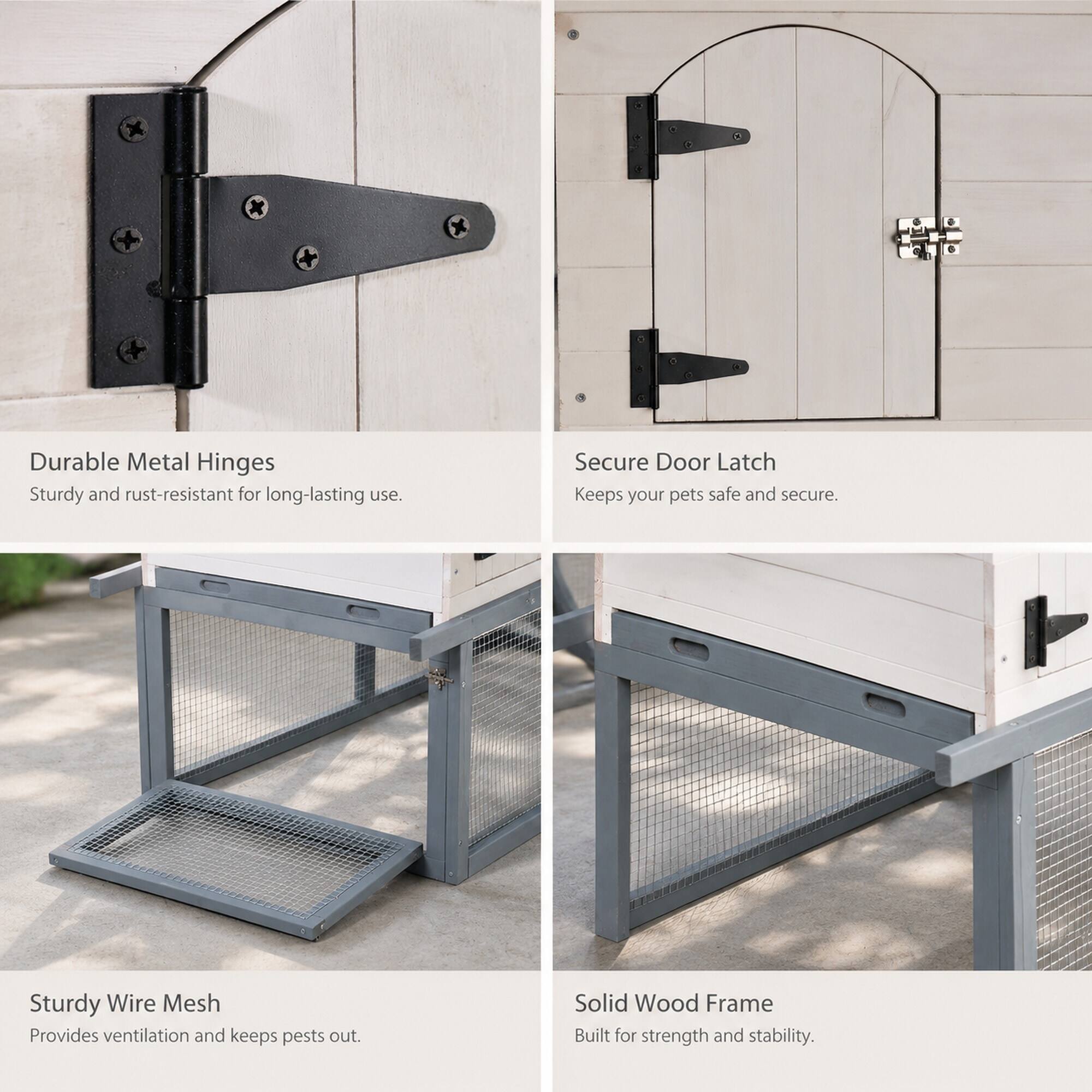 Durable Metal Hinges
Sturdy and rust-resistant for long-lasting use.

Secure Door Latch
Keeps your pets safe and secure.

Sturdy Wire Mesh
Provides ventilation and keeps pests out.

Solid Wood Frame
Built for strength and stability.