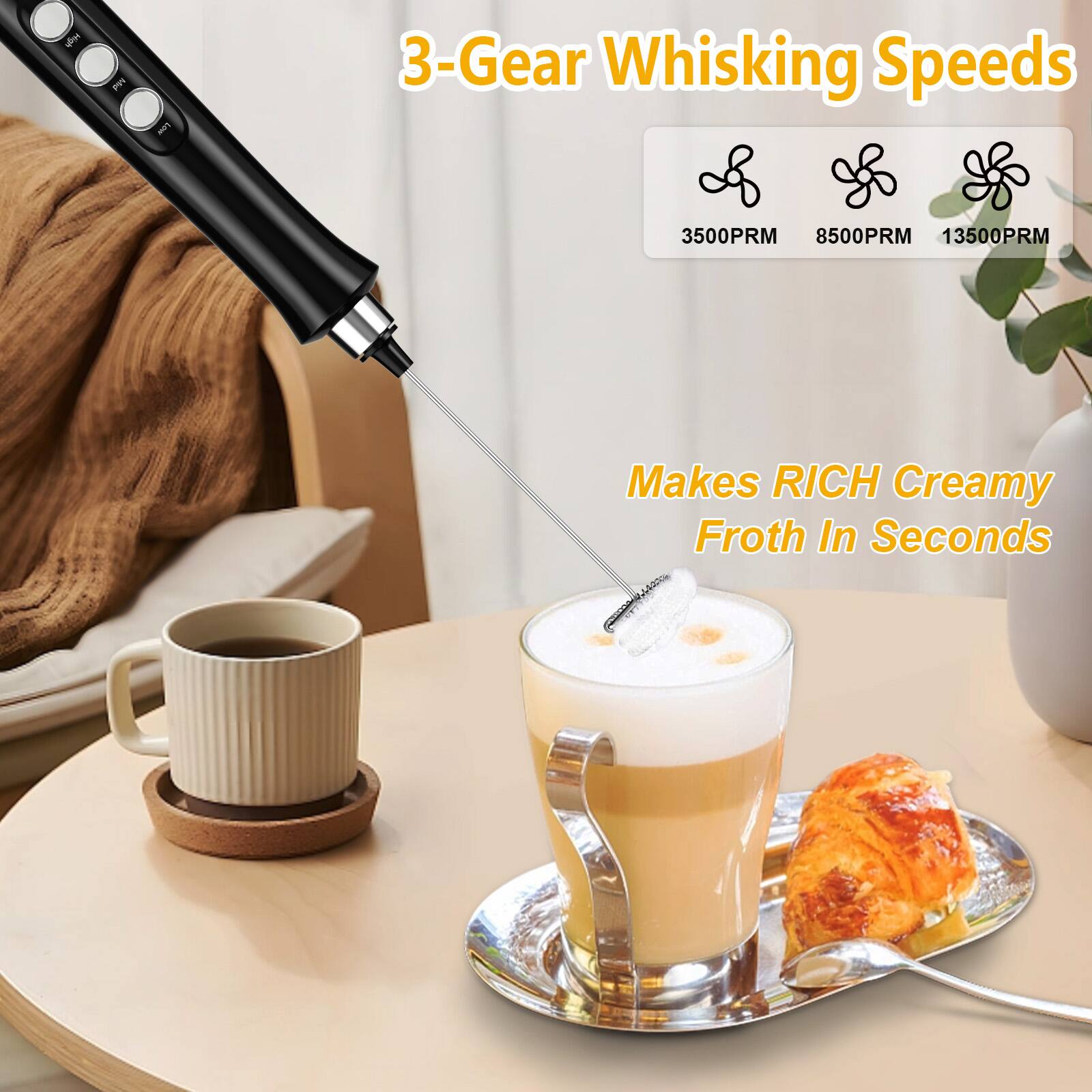 High E 3-Gear Whisking Speeds 3500PRM 8500PRM 13500PRM Makes RICH Creamy Froth In Seconds