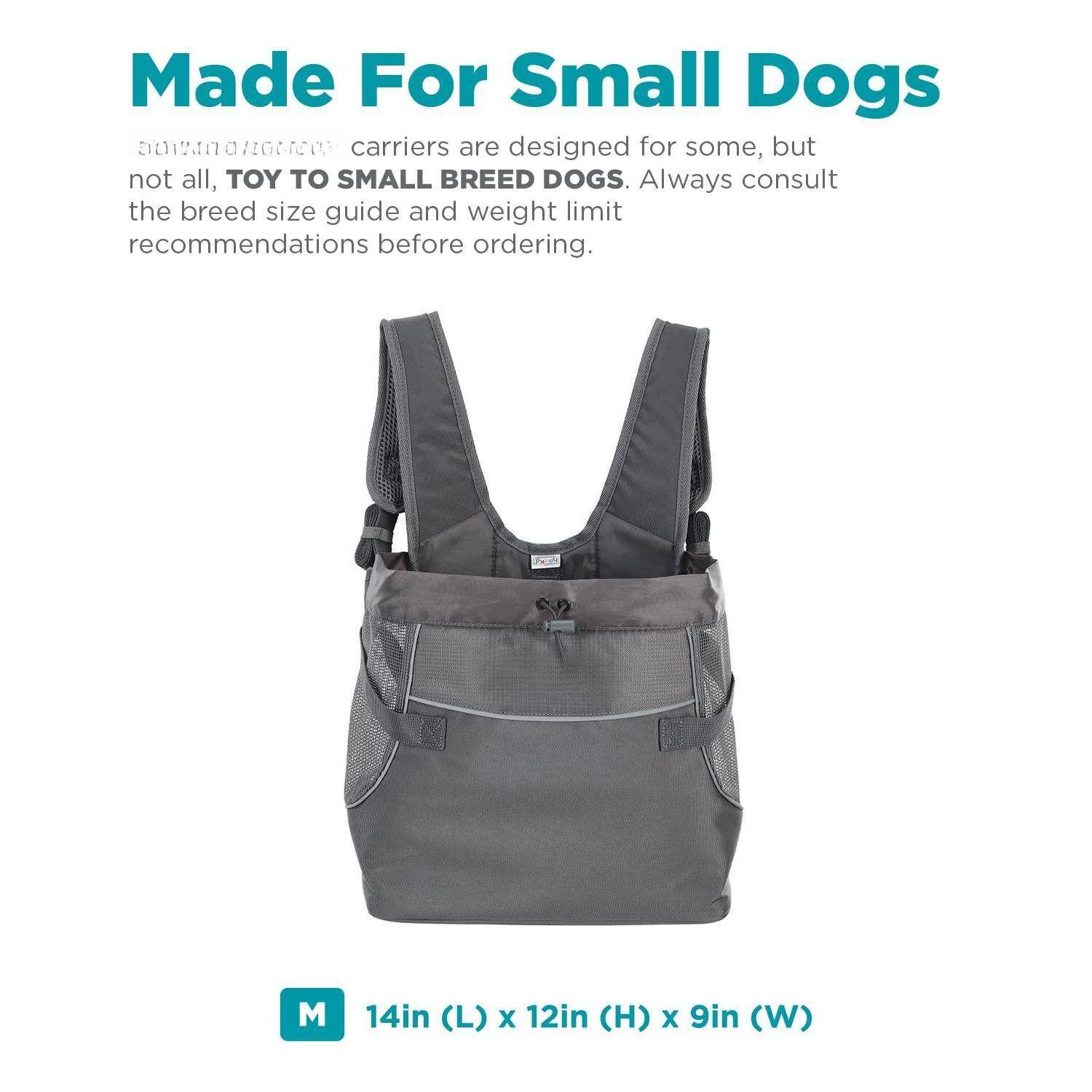 Made For Small Dogs

501 carriers are designed for some, but not all, TOY TO SMALL BREED DOGS. Always consult the breed size guide and weight limit recommendations before ordering.

M 14in (L) x 12in (H) x 9in (W)