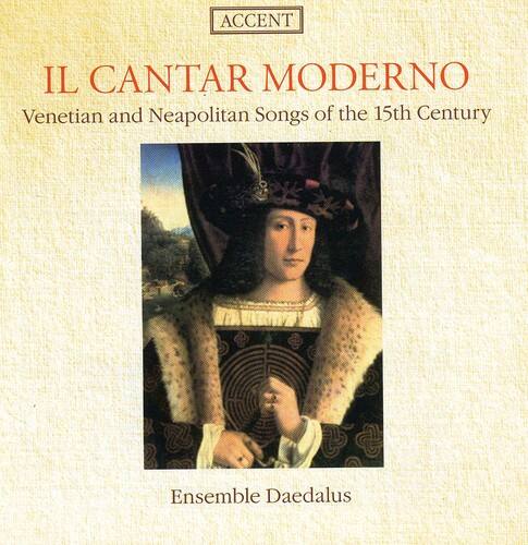 Ensemble Daedalus - Il Cantar Moderno: Venetian Lyrics 15 Century   - COMPACT DISCS [CD] price history on PriceWatchPro