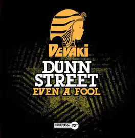 Dunn Street - Even a Fool - CD5 MAXI-SINGLE