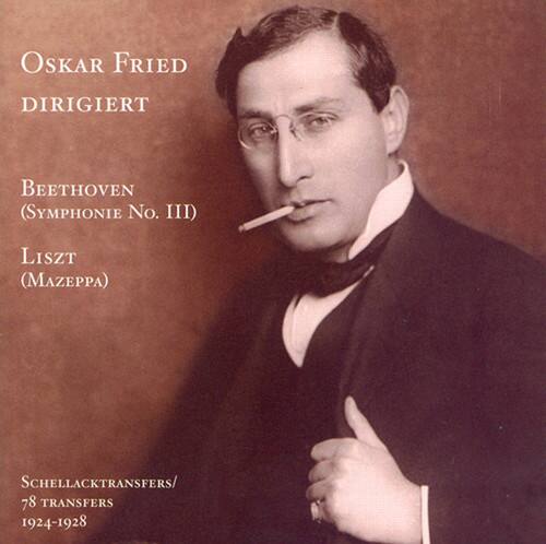 Oskar Fried - Oskar Fried Conducts   - COMPACT DISCS [CD]