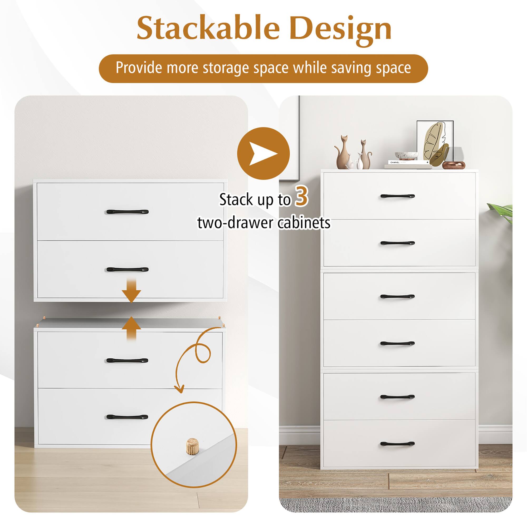 Stackable Design  
Provide more storage space while saving space  

Stack up to 3 two-drawer cabinets