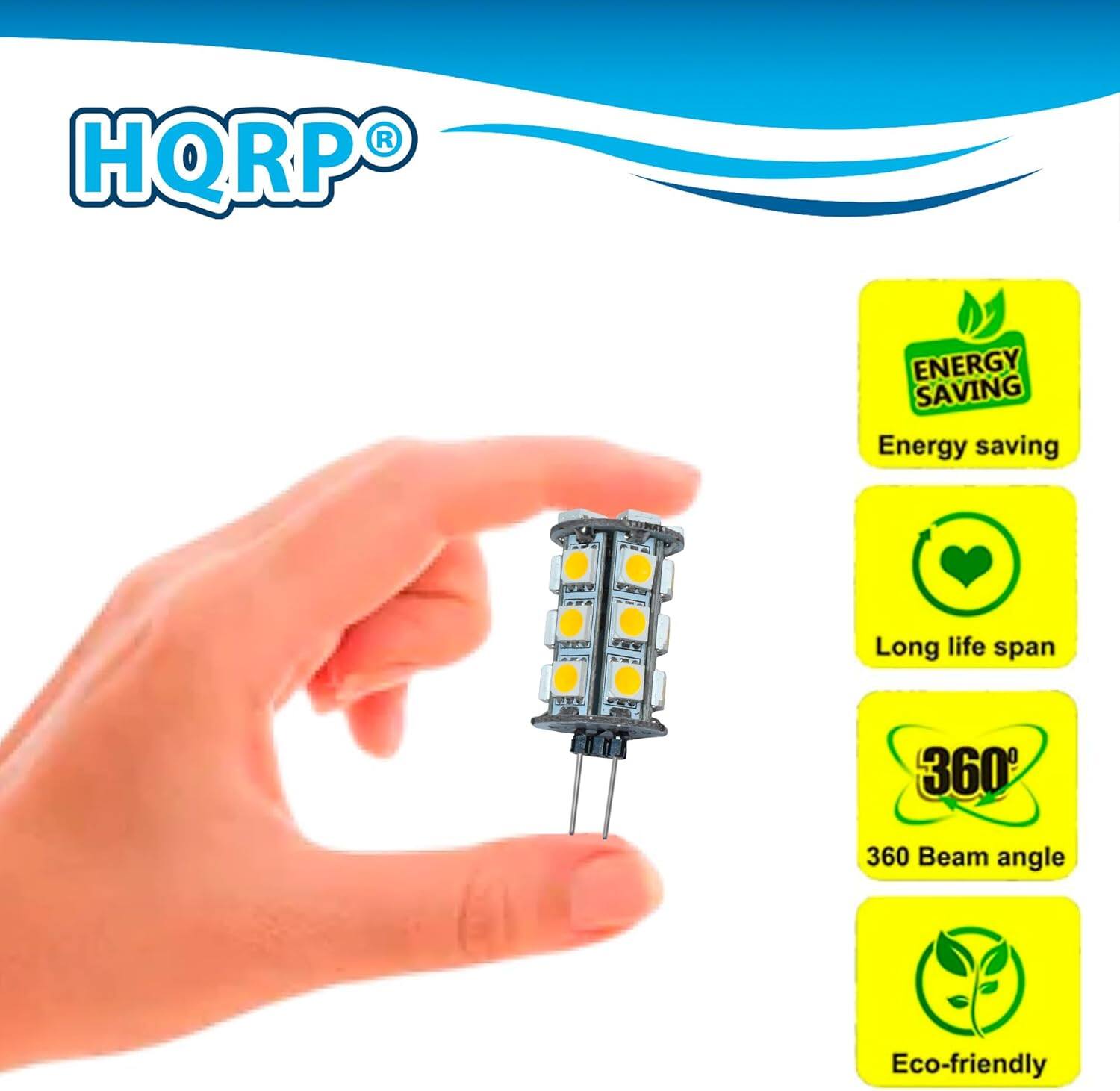 HQRP ENERGY SAVING  
- Energy saving  
- Long life span  
- 360° Beam angle  
- Eco-friendly