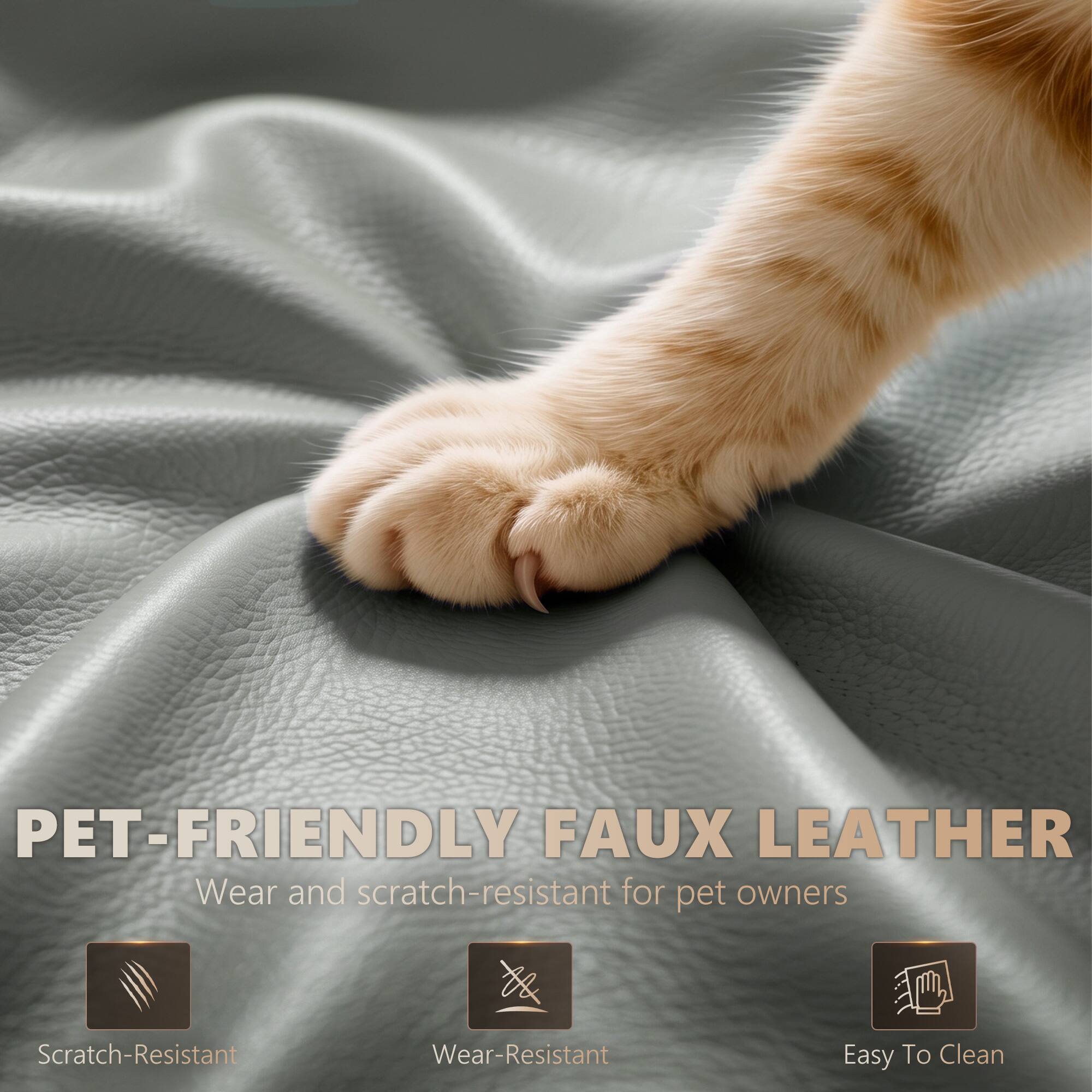 PET-FRIENDLY FAUX LEATHER  
Wear and scratch-resistant for pet owners

- Scratch-Resistant
- Wear-Resistant
- Easy To Clean