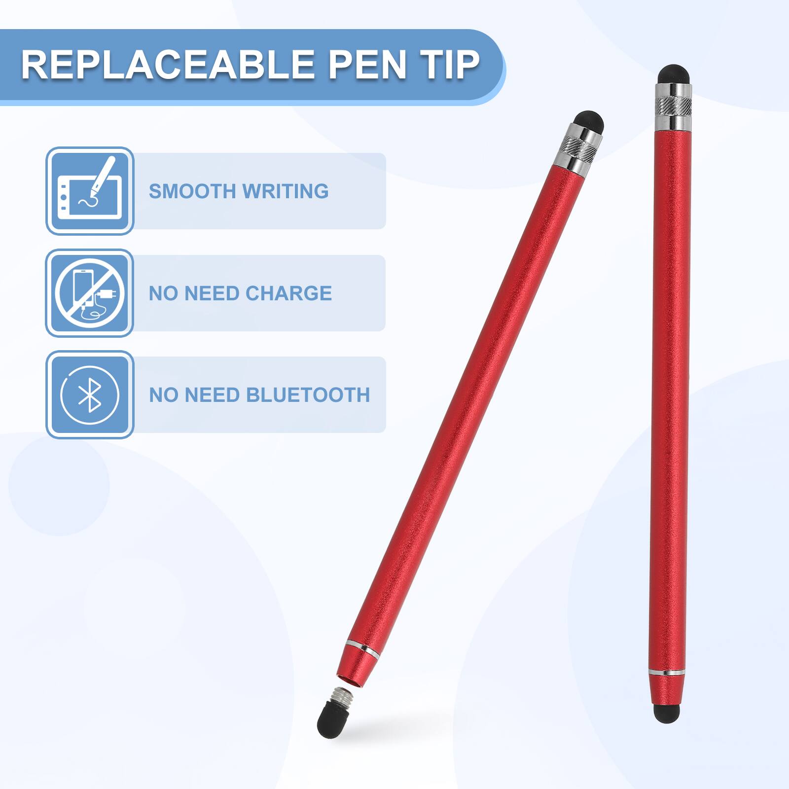 REPLACEABLE PEN TIP

- SMOOTH WRITING
- NO NEED CHARGE
- NO NEED BLUETOOTH