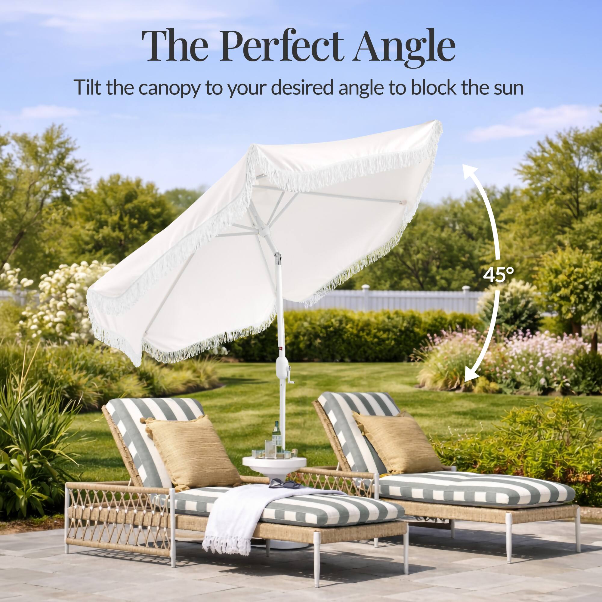 The Perfect Angle  
Tilt the canopy to your desired angle to block the sun  
45°