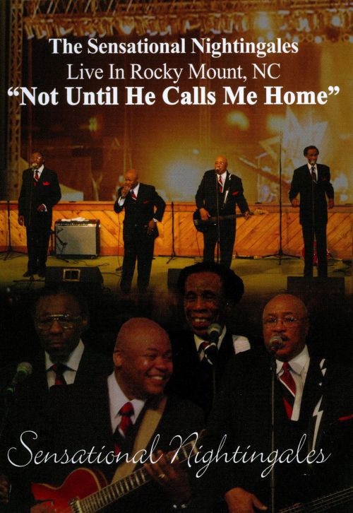 Not Unitl He Calls Me Home - Live In Rocky Mount, NC [DVD]