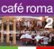 Front Standard. Cafe Roma, Vol. 2 [CD].