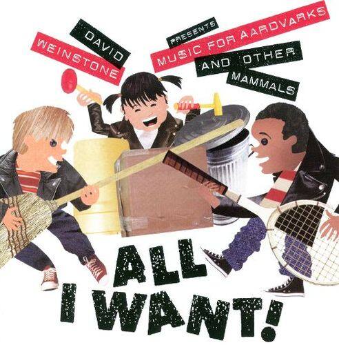 Best Buy: All I Want!: Music for Aardvarks and Other Mammals [CD]